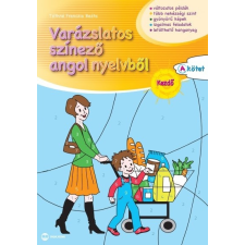 Tóthné Francia Beáta Tóthné Francia Beáta: Varázslatos színező angol nyelvből - Kezdő - A kötet gyermek- és ifjúsági könyv