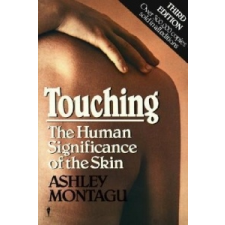  Touching – Ashley Montagu idegen nyelvű könyv
