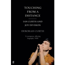 Touching from a Distance – Deborah Curtis idegen nyelvű könyv