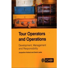  Tour Operators and Operations – Jacqueline Holland,David Leslie idegen nyelvű könyv