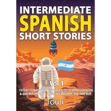 Touri Language Learning Intermediate Spanish Short Stories egyéb e-könyv