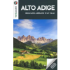 Touring Alto Adige. Bolzano, Merano e le Valli