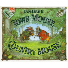  Town Mouse Country Mouse – Jan Brett idegen nyelvű könyv