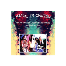 TRADER KFT - INDIEGO Alice In Chains - Live At Sheraton La Reina In Los Angeles, September 15th, 1990 (180 gram Edition) (Vinyl LP (nagylemez)) rock / pop