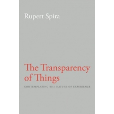  Transparency of Things – Rupert Spira,Peter Russell idegen nyelvű könyv