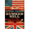 Transworld Publ. Ltd UK Bunker Hill | Nathaniel Philbrick
