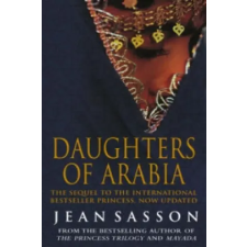 Transworld Publ. Ltd UK Daughters Of Arabia | Jean Sasson egyéb könyv