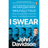 Transworld Publ. Ltd UK I Swear (Könyv)