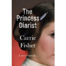 Transworld Publ. Ltd UK Princess Diarist | Carrie Fisher egyéb könyv