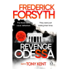 Transworld Publ. Ltd UK Revenge of Odessa – Frederick Forsyth,Tony Kent (Brožovaná)