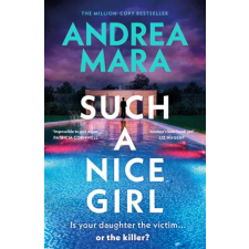 Transworld Publ. Ltd UK Such a Nice Girl | Andrea Mara egyéb könyv
