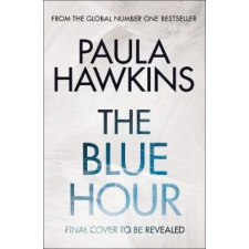 Transworld Publ. Ltd UK The Blue Hour | Paula Hawkins egyéb könyv