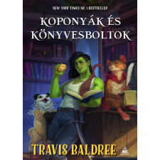 Travis Baldree - Koponyák és könyvesboltok  (Legendás Latték 2.) regény