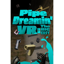 TRC DMI Pipe Dreamin' VR: The Big Easy (PC - Steam elektronikus játék licensz) videójáték