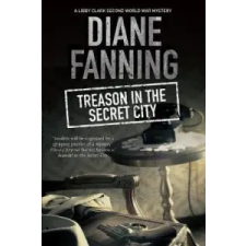  Treason in the Secret City – Diane Fanning idegen nyelvű könyv