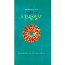  Treasury of Rumi's Wisdom – Muhammad Isa Waley,Jalal Al Rumi (Pevná) idegen nyelvű könyv