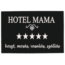  Tréfás Lábtörlő / Hotel Mama vicces ajándék