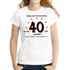  Tréfás póló 40 éves ajándéktárgy