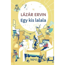 Trend Egy kis lalala egyéb e-könyv