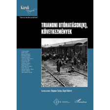 Trianoni utóhatások(k), következmények történelem