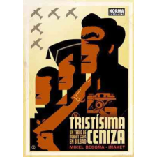  Tristísima ceniza, Un tebeo de Robert Capa en Bilbao – MIKEL BEGOÑA idegen nyelvű könyv