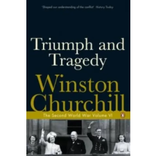  Triumph and Tragedy – Winston Churchill idegen nyelvű könyv