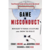 Triumph Books Game Misconduct: Hockey's Toxic Culture and How to Fix It | Jashvina Shah,Renee Hess