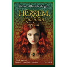 Trivium Hürrem, Szulejmán ágyasa szépirodalom