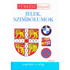 Trivium Kiadó Jelek, szimbólumok - Fürkész könyvek antikvárium - használt könyv