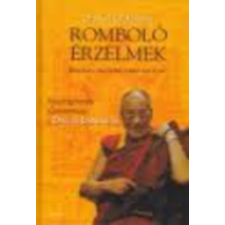 Trivium Kiadó Romboló érzelmek -Beszélgetések Őszentsége, a Dalai Lámával antikvárium - használt könyv