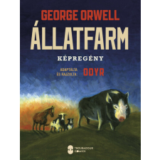 Troubadour Books Kft. George Orwell - Állatfarm - képregény gyermek- és ifjúsági könyv