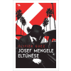 Trubadur Kiadó Josef Mengele eltűnése