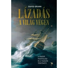 Trubadúr Lázadás a világ végén regény