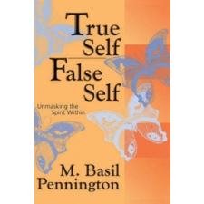  True Self, False Self – Basil Pennington idegen nyelvű könyv