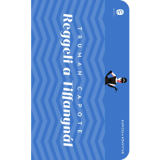 Truman Capote - Reggeli a Tiffanynál regény