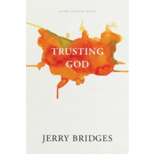  Trusting God – Jerry Bridges idegen nyelvű könyv