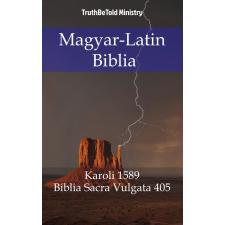 TruthBeTold Ministry Magyar-Latin Biblia vallás