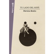  TU LADO DEL SOFÁ – PATRICIA BENITO idegen nyelvű könyv