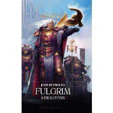 Tuan Kiadó Fulgrim - A Királyfőnix regény
