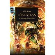 Tuan Kiadó Tűzkatlan - A Romlásvihar szívében regény