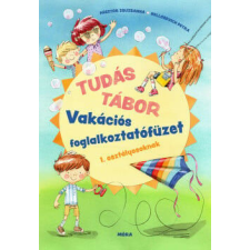 Tudás tábor - Vakációs foglalkoztatófüzet gyermek- és ifjúsági könyv