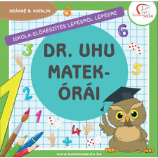 Tudatos Lépés Kft. Dr. Uhu matekórái gyermek- és ifjúsági könyv