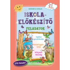 Tudatos Lépés Kft. Iskola-előkészítő feladatok | Deákné B. Katalin (Szerk.) egyéb könyv