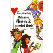 Tudatos Lépés Kft. Kalandos flörtök &amp; szerelmi álmok gyermek- és ifjúsági könyv