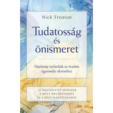 Tudatosság és önismeret életmód, egészség