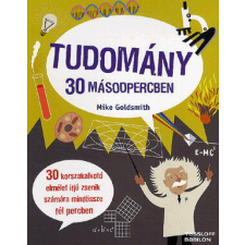 Tudomány 30 másodpercben gyermek- és ifjúsági könyv