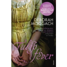  Tulip Fever – Deborah Moggach idegen nyelvű könyv