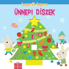 Tündér Könyvkiadó - Ünnepi díszek - Lapról lapra gyermek- és ifjúsági könyv