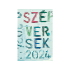  Turi Tímea (szerk.) - Szép versek 2024 regény