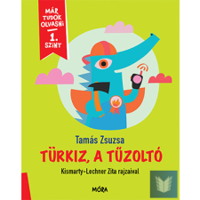  Türkiz, a tűzoltó - Már tudok olvasni - 1. szint gyermek- és ifjúsági könyv